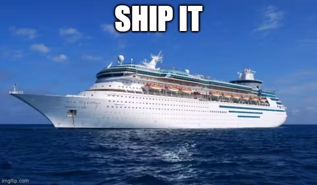Ship it meme